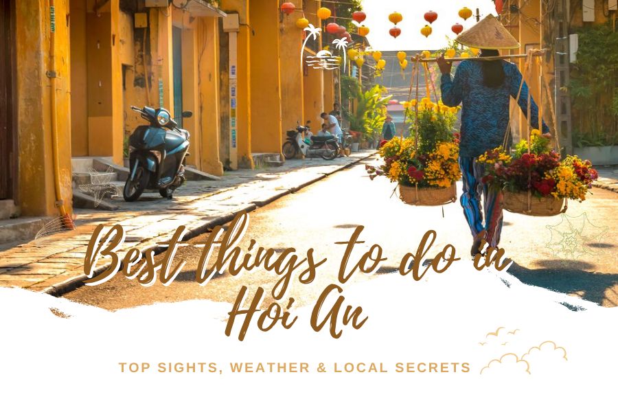 Best things to do in Hoi An