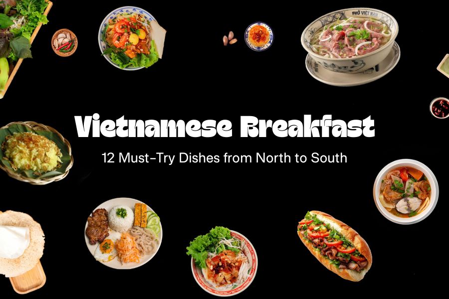 Vietnamese Breakfast: 12 Must-Try Dishes from North to South