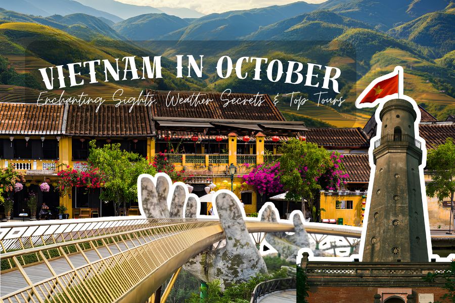 Vietnam in October Enchanting Sights, Weather Secrets & Top Tours